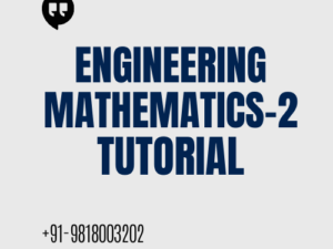 Engineering Mathematics-2 Tuition Class
