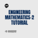 Engineering Mathematics-2 Tuition Class