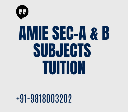 AMIE Sec-A & B Tuition