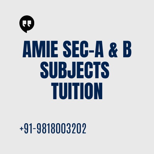 AMIE Sec-A & B Tuition